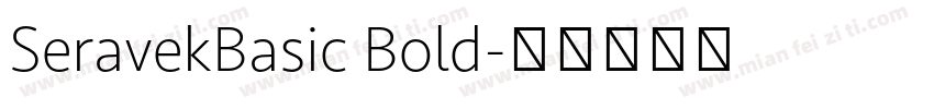 SeravekBasic Bold字体转换
